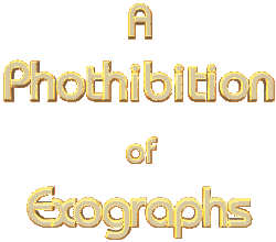 A Phothibition of Exographs